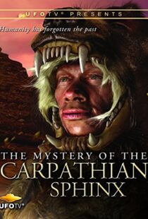 دانلود مستند The Mystery of the Carpathian Sphinx 2014101297-31163625