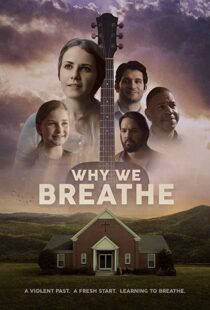 دانلود فیلم Why We Breathe 2020103239-554869054