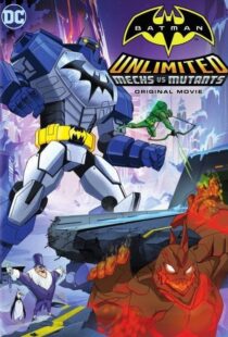دانلود انیمیشن Batman Unlimited: Mechs vs. Mutants 2016106333-277561711