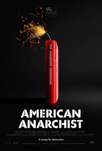 دانلود مستند American Anarchist 2016104621-1637579411