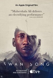 دانلود فیلم Swan Song 2021107138-1747003020
