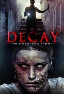 دانلود فیلم Decay 2015111116-153369568