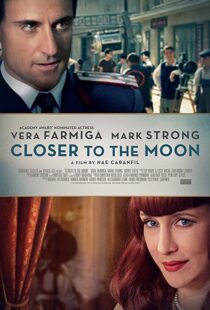 دانلود فیلم Closer to the Moon 2014114229-769392813