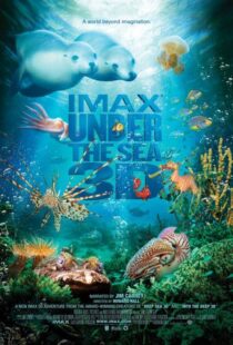 دانلود مستند Under the Sea 3D 2009110777-1443002467