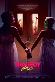 دانلود فیلم Tragedy Girls 2017110704-1843819260