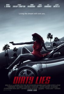دانلود فیلم Dirty Lies 2017111123-923534877