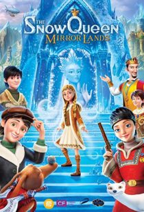 دانلود انیمیشن The Snow Queen: Mirrorlands 2018113549-1759105638