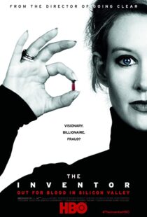 دانلود مستند The Inventor: Out for Blood in Silicon Valley 2019112020-1817206518