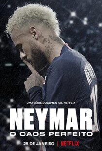 دانلود مستند Neymar: The Perfect Chaos115218-1297363667