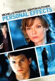 دانلود فیلم Personal Effects 2009115359-1221779320