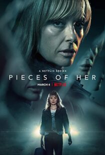 دانلود سریال Pieces of Her116589-691843049