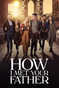 دانلود سریال How I Met Your Father114339-1040032826