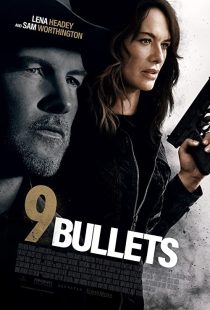 دانلود فیلم 9 Bullets 2022195501-1890860385