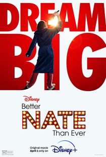 دانلود فیلم Better Nate Than Ever 2022132713-463379908