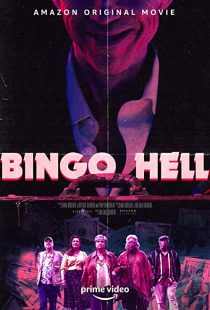 دانلود فیلم Bingo Hell 2021194712-213404728