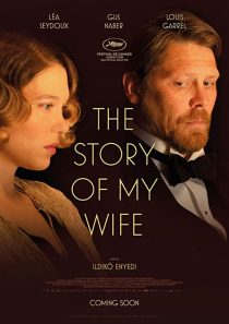 دانلود فیلم The Story of My Wife 2021199337-711792690