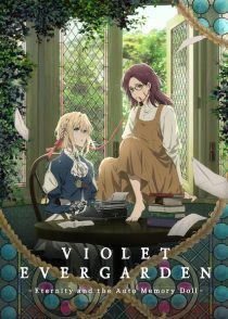 دانلود انیمه Violet Evergarden: Eternity and the Auto Memory Doll 2019381988-634417446