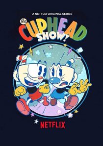 دانلود انیمیشن !The Cuphead Show202379-1743695930