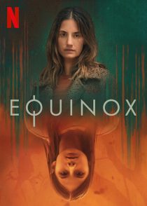 دانلود سریال Equinox202471-1351361007