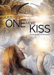 دانلود فیلم Just One More Kiss 201934895-1492089393