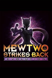 دانلود انیمه Pokémon: Mewtwo Strikes Back – Evolution 201933766-262722061