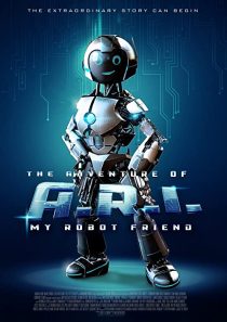 دانلود فیلم The Adventure of A.R.I.: My Robot Friend 202055379-1284752639