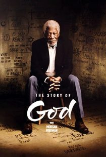 دانلود مستند The Story of God with Morgan Freeman230338-778802237