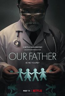 دانلود مستند Our Father 2022234802-720030335