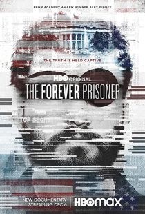 دانلود مستند The Forever Prisoner 2021233427-450310756