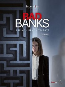 دانلود سریال Bad Banks244598-1703216950