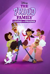 دانلود انیمیشن The Proud Family: Louder and Prouder252948-2046309214