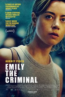 دانلود فیلم Emily the Criminal 2022255611-2104580968