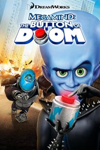 دانلود انیمیشن Megamind: The Button of Doom 2011270092-1600316299