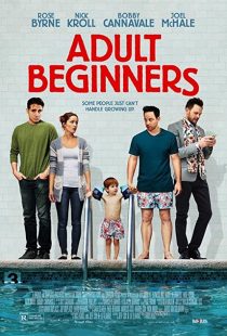 دانلود فیلم Adult Beginners 2014272321-45955690