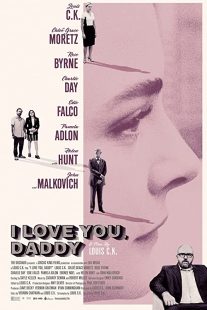 دانلود فیلم I Love You, Daddy 2017272319-587538075