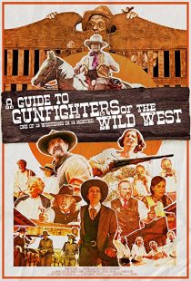 دانلود فیلم A Guide to Gunfighters of the Wild West 2021271925-356724205