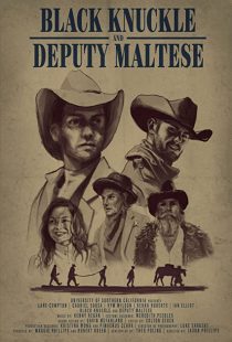 دانلود فیلم Black Knuckle and Deputy Maltese 2018271928-2000249805