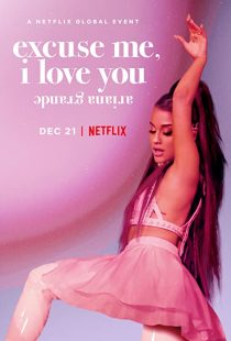 دانلود مستند Ariana Grande: Excuse Me, I Love You 2020273780-1035836350