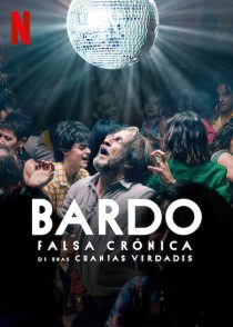 دانلود فیلم Bardo: False Chronicle of a Handful of Truths 2022288344-2126776152