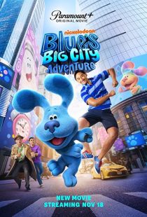 دانلود فیلم Blue’s Big City Adventure 2022286486-894507949
