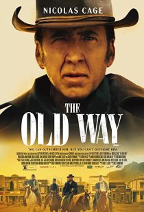 دانلود فیلم The Old Way 2023307983-1077856751