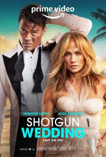 دانلود فیلم Shotgun Wedding 2022313261-2118268106