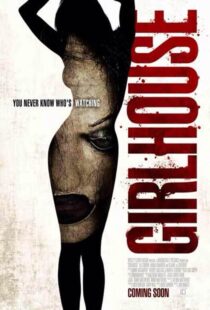 دانلود فیلم Girl House 2014322636-513698344