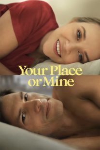 دانلود فیلم Your Place or Mine 2023319753-463309955