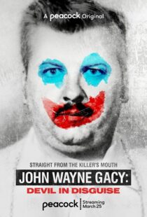 دانلود سریال John Wayne Gacy: Devil in Disguise324623-613519414