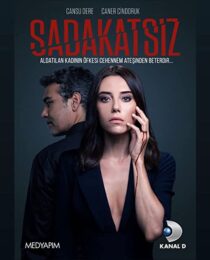 دانلود سریال Sadakatsiz325999-1614240585