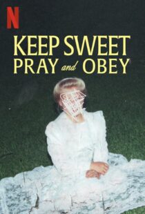 دانلود سریال Keep Sweet: Pray and Obey329740-1691088368