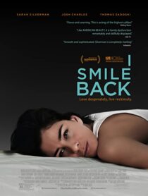 دانلود فیلم I Smile Back 2015329522-1610960381