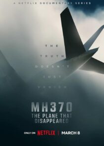 دانلود مستند MH370: The Plane That Disappeared329810-1409465070