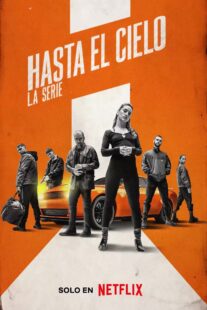 دانلود سریال (Hasta el cielo: La serie) Sky High329967-638752722
